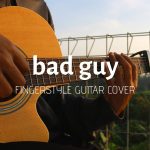 Billie Eilish – Bad Guy fingerstyle tabs (Iqbal Gumilar)