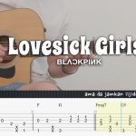 BLACKPINK – Lovesick Girls fingerstyle tabs