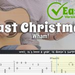Wham! – Last Christmas fingerstyle tabs (Easy Version)