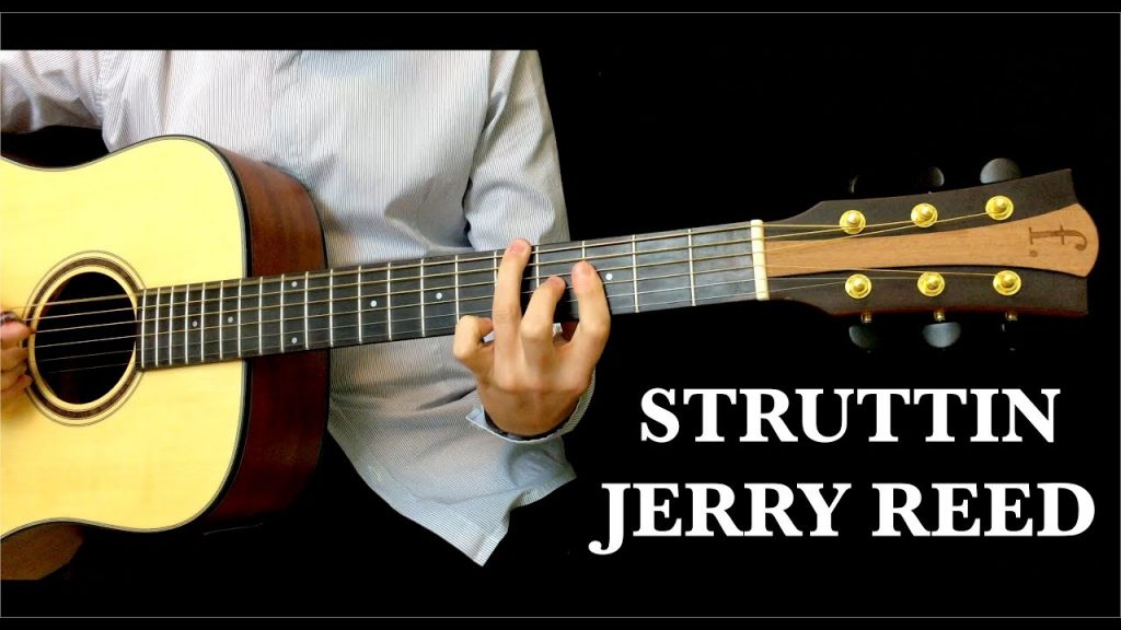 Jerry Reed - Struttin fingerstyle tabs PDF