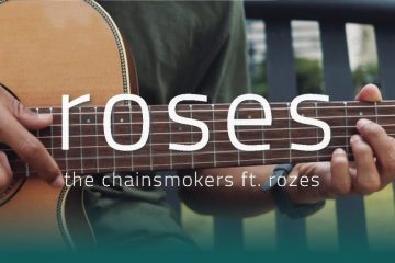 The Chainsmokers feat. Rozes – Roses fingerstyle tabs (Iqbal Gumilar)