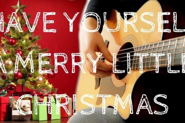 Have Yourself A Merry Little Christmas fingerstyle tabs (Daria Semikina)