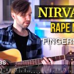 Nirvana – Rape Me fingerstyle tabs