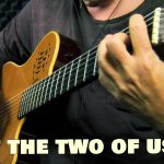 Grover Washington Jr. – Just the Two of Us fingerstyle tabs (Igor Presnyakov)