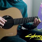 OST Cyberpunk: Edgerunners – I Really Want to Stay at Your House fingerstyle tabs