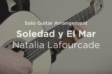 Natalia Lafourcade – Soledad y El Mar fingerstyle tabs